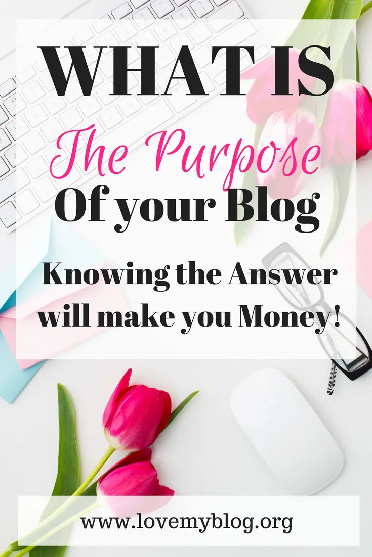 purpose of your blog