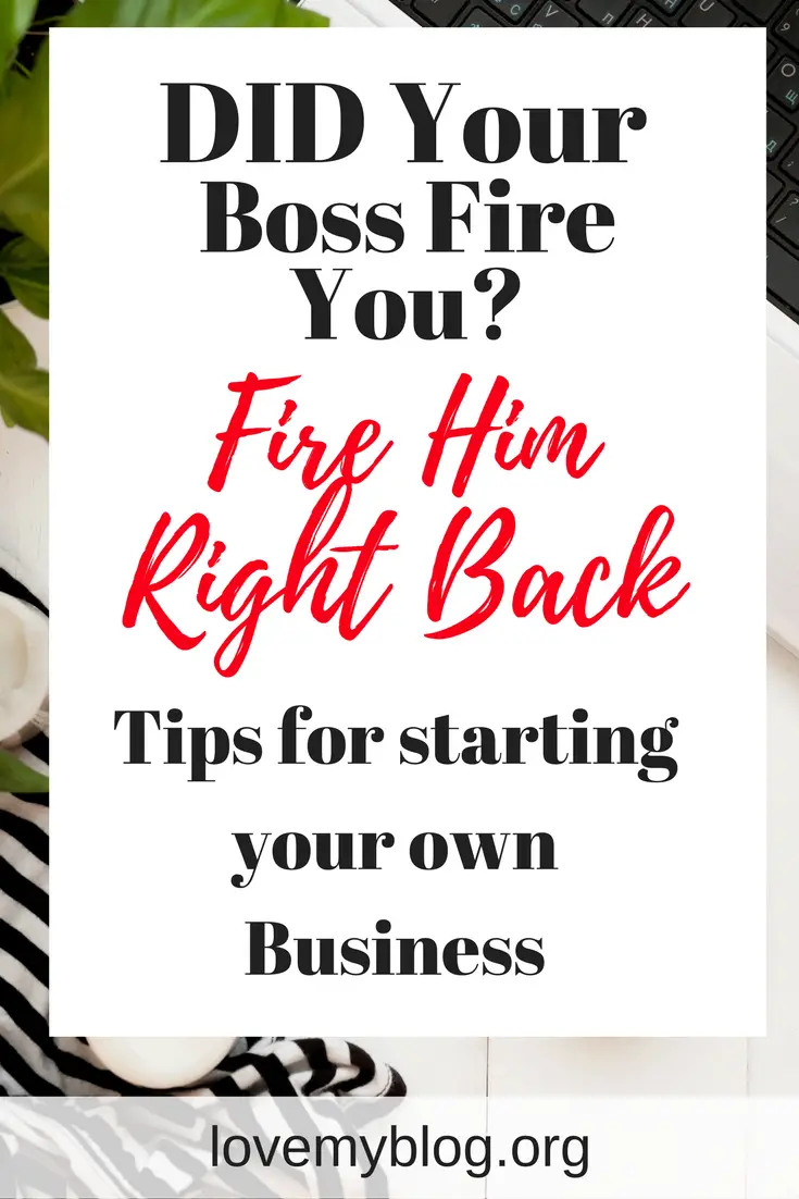 did your boss fire you...