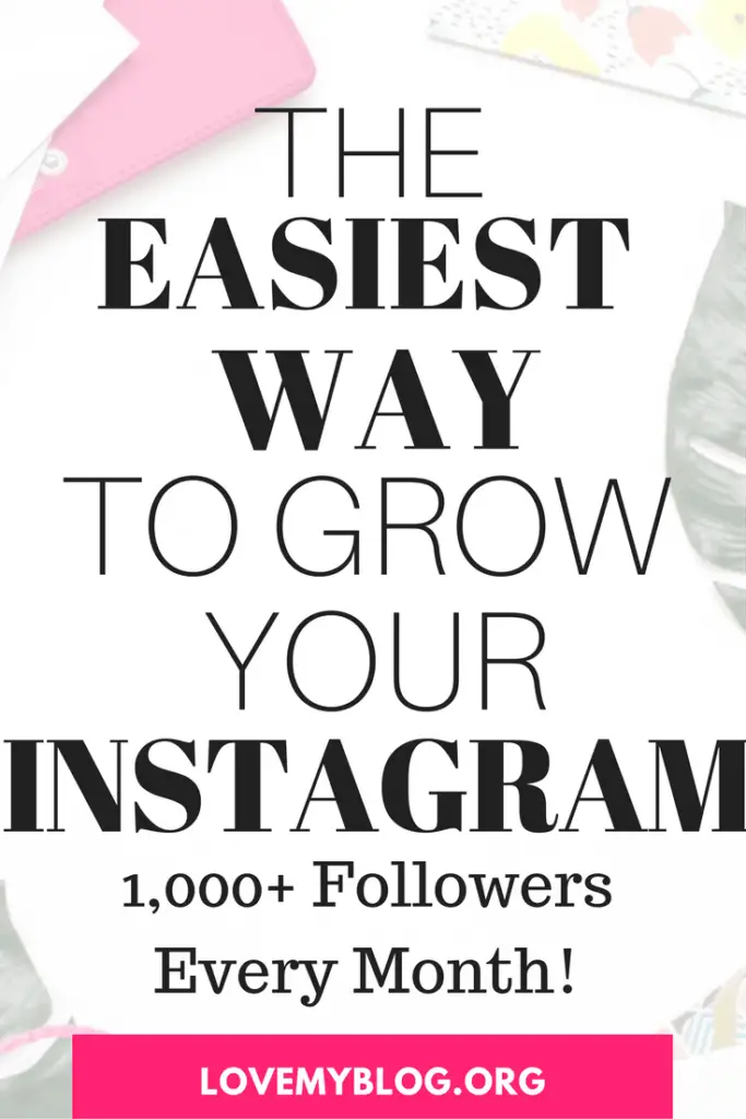 The Easiest Way to Grow Your Instagram Following