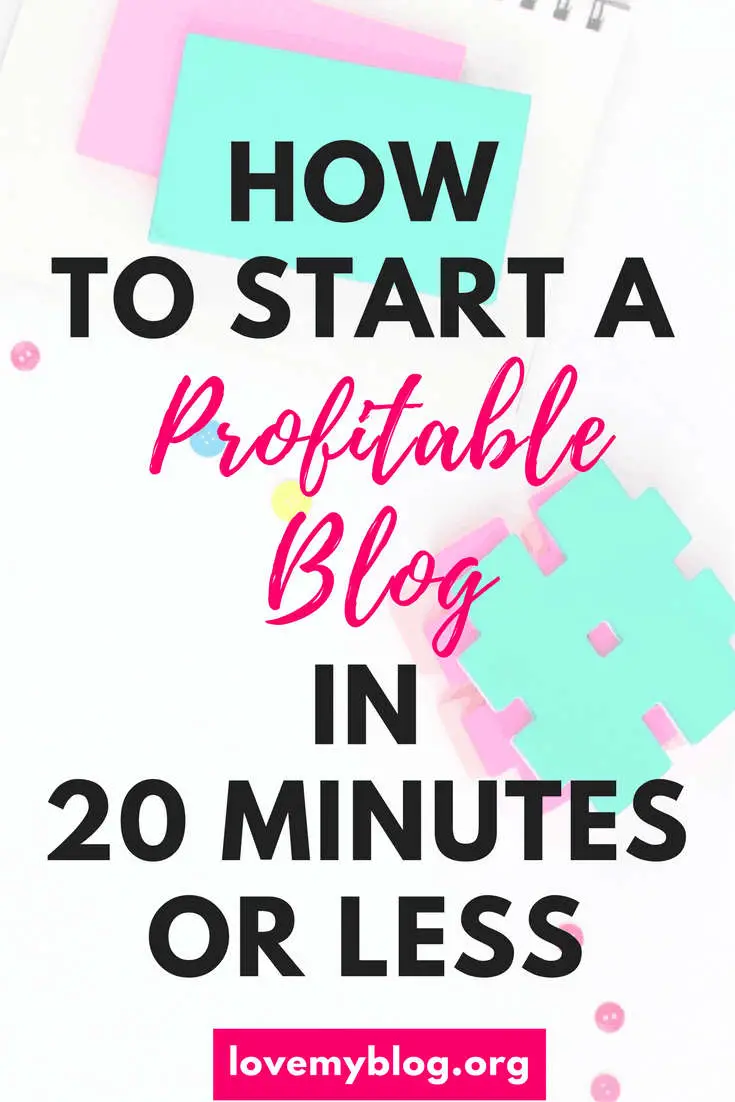 How to Start a Profitable Blog in 20 Minutes
